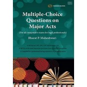 Thomson Reuter's Multiple-Choice Questions [MCQs] on Major Acts For all competitive exams for legal professionals by Bharat P Maheshwari [Edn. 2020]